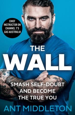 Kniha: The Wall - 1. vydanie - Ant Middleton
