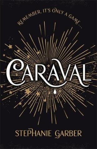 Kniha: Caraval - 1. vydanie - Stephanie Garberová