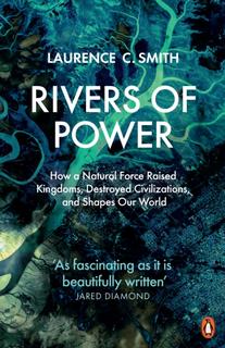 Kniha: Rivers of Power - Laurence C. Smith