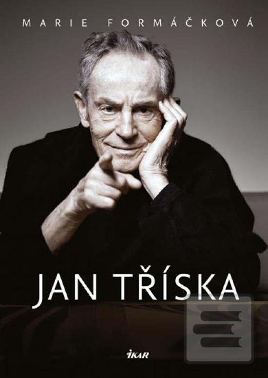 Kniha: Jan Tříska - 1. vydanie - Marie Formáčková