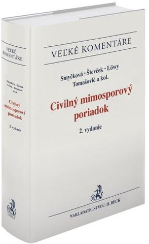 Kniha: Civilný mimosporový poriadok. Komentár (2. vydanie) - Romana Smyčková