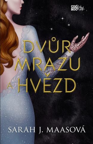 Kniha : Dvůr mrazu a hvězd - 1. vydanie