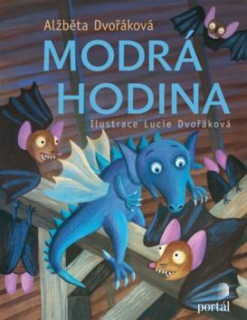Kniha: Modrá hodina - Lucie Dvořáková