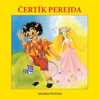 Médium CD: Čertík Perejda - 1. vydanie - Jaroslava Pechová