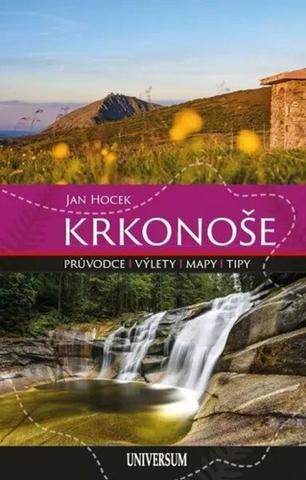 Kniha: Krkonoše - Průvodce, výlety, mapy, tipy - 1. vydanie - Jan Hocek