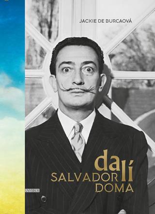 Kniha: Salvador Dalí doma - 1. vydanie - Jacke de Burcaová
