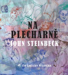 Médium CD: Na Plechárně - John Steinbeck