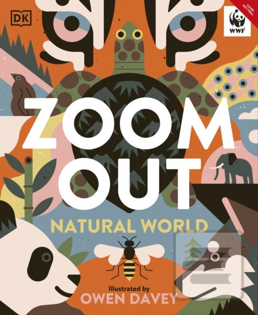 Zoom Out Natural World (Owen Davey)