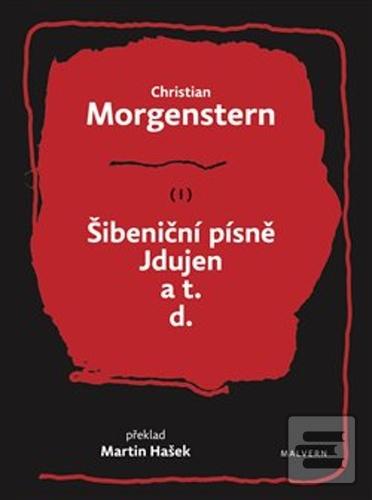 Kniha: Šibeniční písně, Jdujen a t. d. - Christian Morgenstern