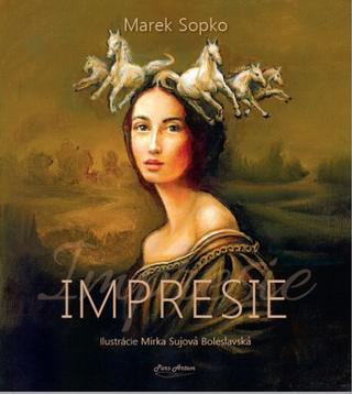 Kniha: IMPRESIE - 1. vydanie - Marek Sopko