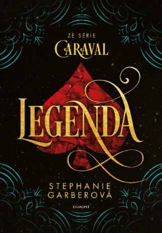 Kniha: Legenda - 1. vydanie - Stephanie Garberová