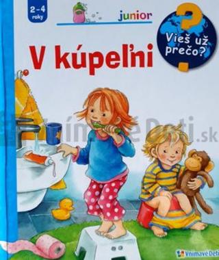 Kniha: V kúpeľni - vieš už prečo? - 1. vydanie