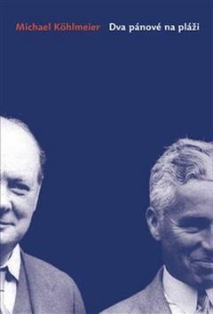 Kniha: Dva pánové na pláži - Michael Köhlmeier