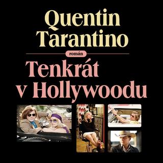 Médium CD: Tenkrát v Hollywoodu - Jaromír Meduna; Quentin Tarantino