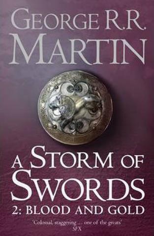 Kniha: A Storm of Swords: Part 2 Blood and Gold - 1. vydanie - George R. R. Martin