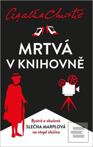 Kniha: Mrtvá v knihovně - Bystrá a zkušená slečna Marplová na stopě zločinu - 7. vydanie - Agatha Christie