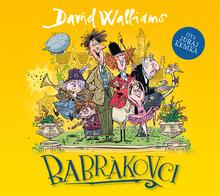Kniha: Audiokniha Babrákovci - 1. vydanie - David Walliams
