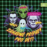 Kniha: Various:  Záhadné případy pro děti (čtou Matouš Ruml, Miroslav Táborský) - MP3-CD - MP3-CD - Supraphon