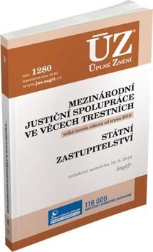 Kniha: ÚZ 1340 Mezinárodní justiční spolupráce - podle stavu k 9. 12. 2019 - 1. vydanie