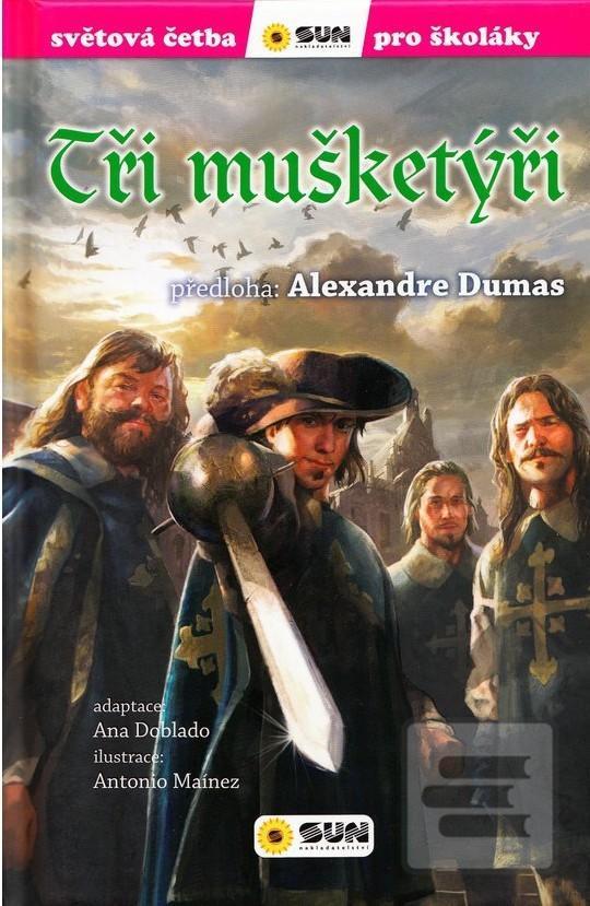 Tři mušketýři - Světová… (Alexander Dumas)