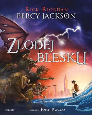 Kniha: Percy Jackson - Zloděj blesku (ilustrované vydání) - Rick Riordan