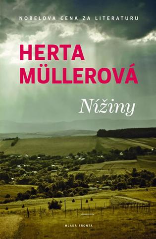 Kniha: Nížiny - Herta Müllerová