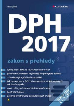 Kniha: DPH 2017 zákon s přehledy - 1. vydanie - Jiří Dušek