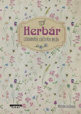 Kniha: Herbár - 1. vydanie - Miriam Latečková