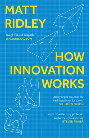 Kniha: How Innovation Works - Matt Ridley