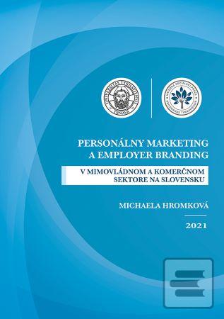 Kniha: Personálny marketing a employer branding - V mimovládnom a komerčnom sektore na Slovensku - Michaela Hromková