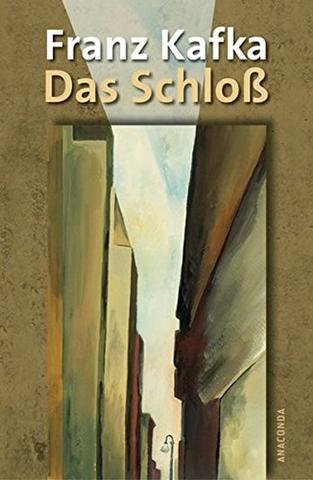 Kniha: Das Schloß - 1. vydanie - Franz Kafka