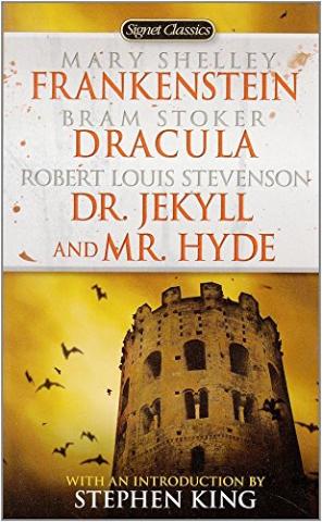 Kniha: Frankenstein Dracula Dr. Jekyll and Mr. Hyde - Bram Stoker, Mary W. Shelleyová, Robert Louis Stevenson