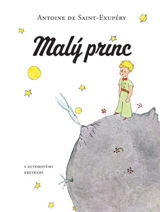 Kniha: Malý princ - s autorovými kresbami - Antoine de Saint-Exupéry