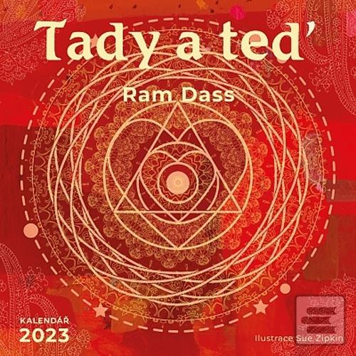Kalendár nástenný: Tady a teď - nástěnný kalendář 2023 - Ram Dass