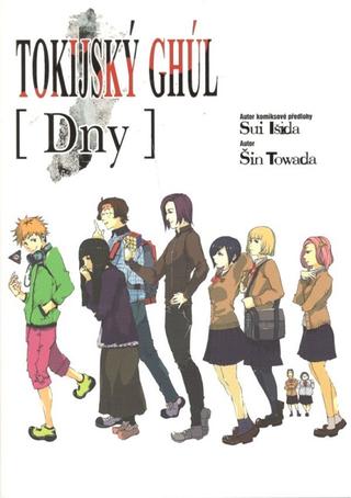 Kniha: Tokijský ghúl: Dny - 1. vydanie - Sui Išida