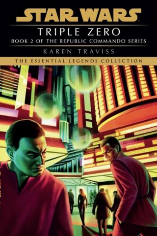 Kniha: Triple Zero: Star Wars Legends (Republic Commando) - 1. vydanie - Karen Travissová