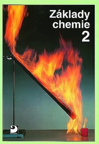 Kniha: Základy chemie 2 - Pavel Beneš
