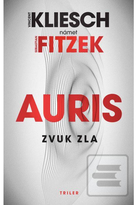 Kniha: Auris 4: Zvuk zla - 1. vydanie - Vincent Kliesch
