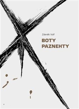 Kniha: Boty Paznehty - Zdeněk Volf