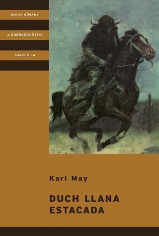 Kniha: Duch Llana Estacada - Karl May