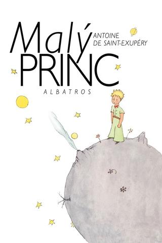 Kniha: Malý princ (CZ) - Antoine de Saint-Exupéry; Antoine de Saint-Exupéry