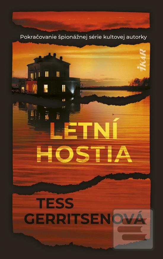 Kniha: Letní hostia - 1. vydanie - Tess Gerritsenová
