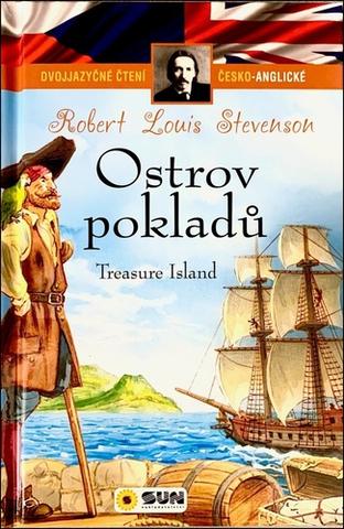 Kniha: Ostrov pokladů/Treasure Island - Dvojjazyčné čtení česko-anglické - 1. vydanie - Robert Louis Stevenson