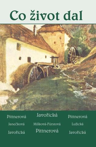 Kniha: Co život dal - Soubor povídek - 2. vydanie - Vlasta Javořická