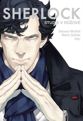 Kniha: Sherlock 1 - Studie v růžové - 1. vydanie - Steven Moffat, Mark Gatiss