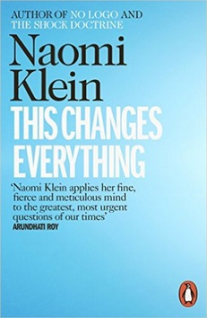 Kniha: This Changes Everything - 1. vydanie - Naomi Kleinová
