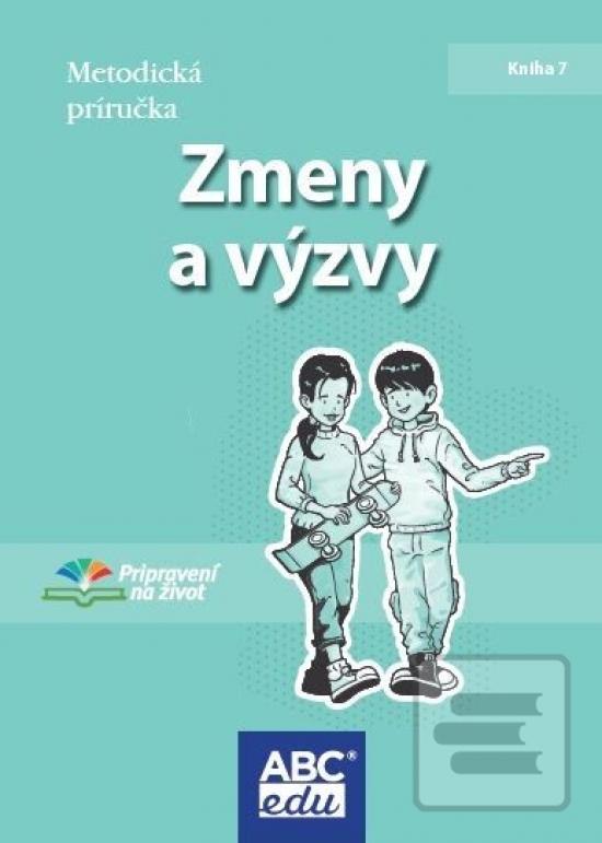 Zmeny a výzvy - Metodick… (June, de Marcellus de Vollmer Christine Saundersová)