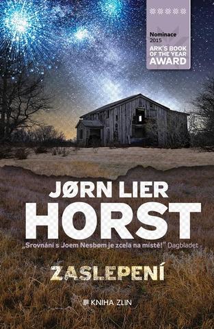 Kniha: Zaslepení - Jørn Lier Horst