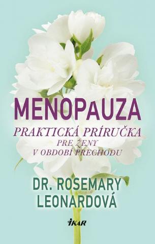 Kniha: Menopauza - 1. vydanie - Rosemary Leonardová
