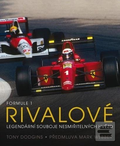 Formule 1 Rivalové (Tony Dodgins)